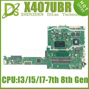 KEFU X407UB Материнская плата для ASUS X407UAR X407UBR X407UA A407 Материнская плата ноутбука с I3-I5-I7-7th 8th Gen UMA PM 100% Рабочая