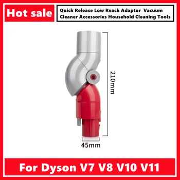Адаптер Для Dyson V7 V8 V10 V11 Быстроразъемный Адаптер Низкой Досягаемости 970790-01 Аксессуары Для Пылесоса Бытовые Чистящие Средства
